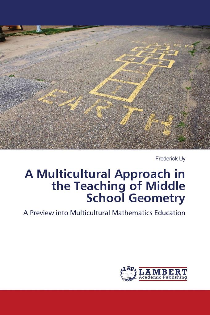 A Multicultural Approach in the Teaching of Middle School Geometry