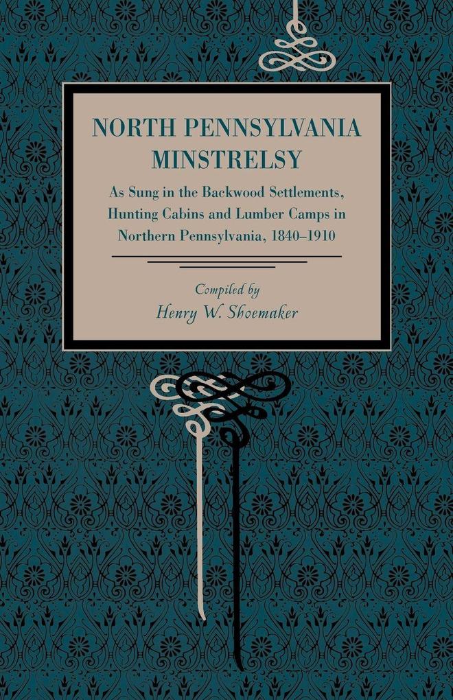 North Pennsylvania Minstrelsy