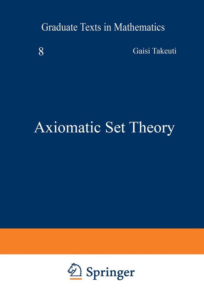 Axiomatic Set Theory