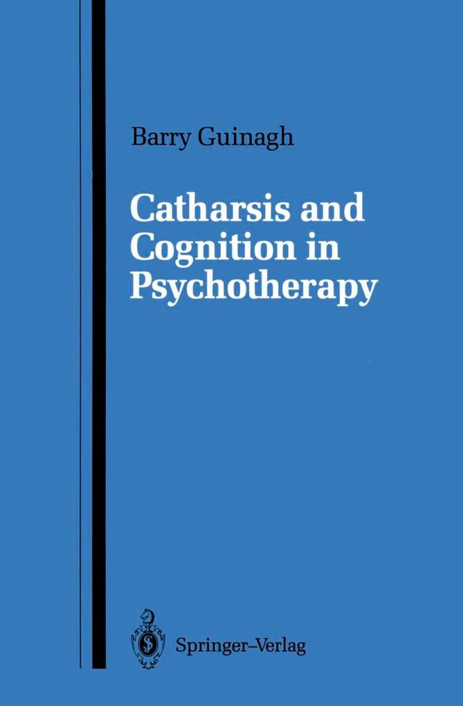Catharsis and Cognition in Psychotherapy