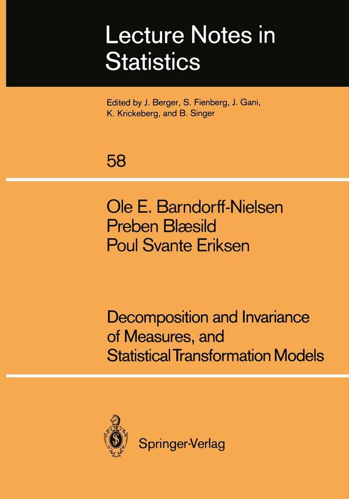 Decomposition and Invariance of Measures and Statistical Transformation Models