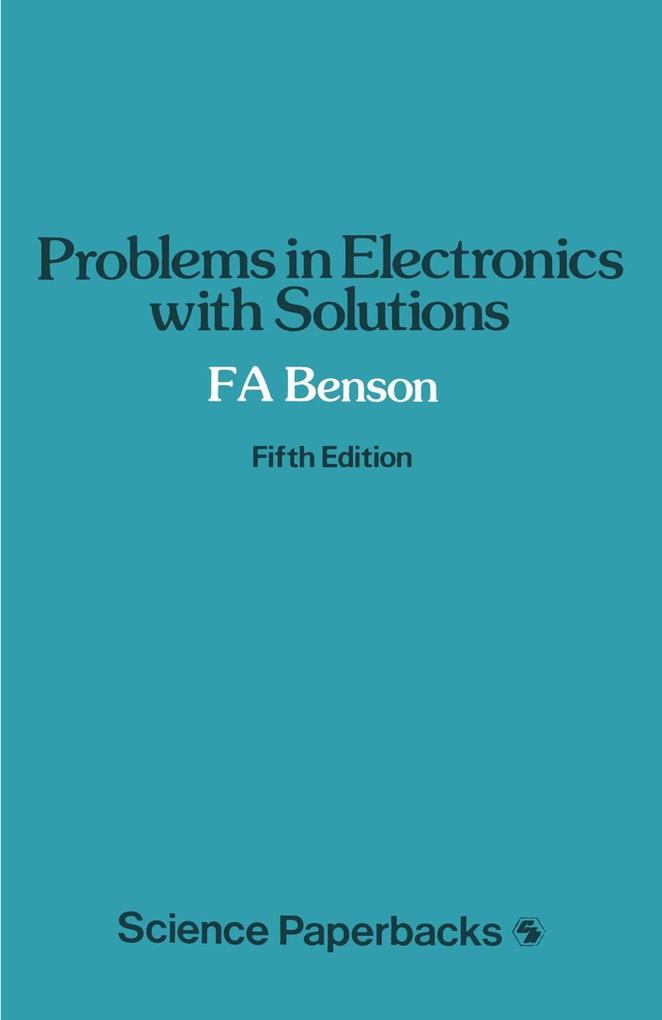 Problems in Electronics with Solutions