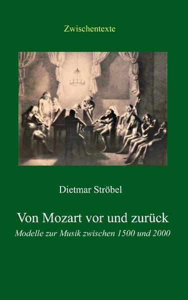 Von Mozart vor und zurück - Dietmar Ströbel