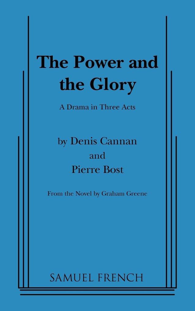 Power and the Glory the (Greene)