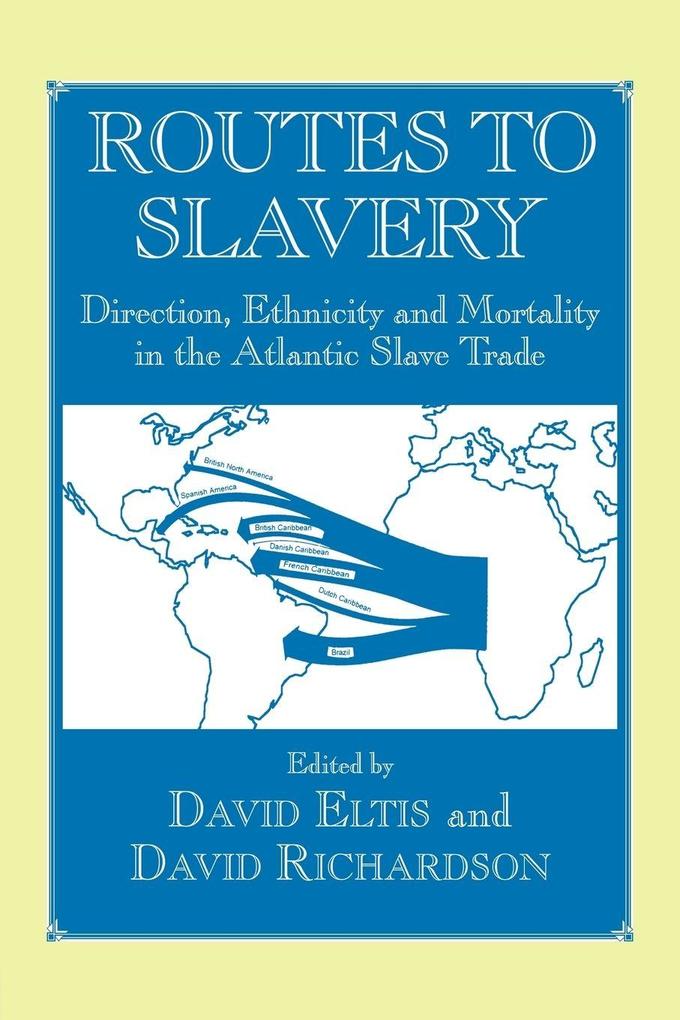 Routes to Slavery