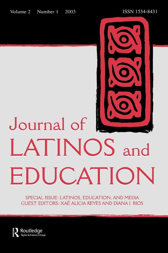 Latinos Education and Media