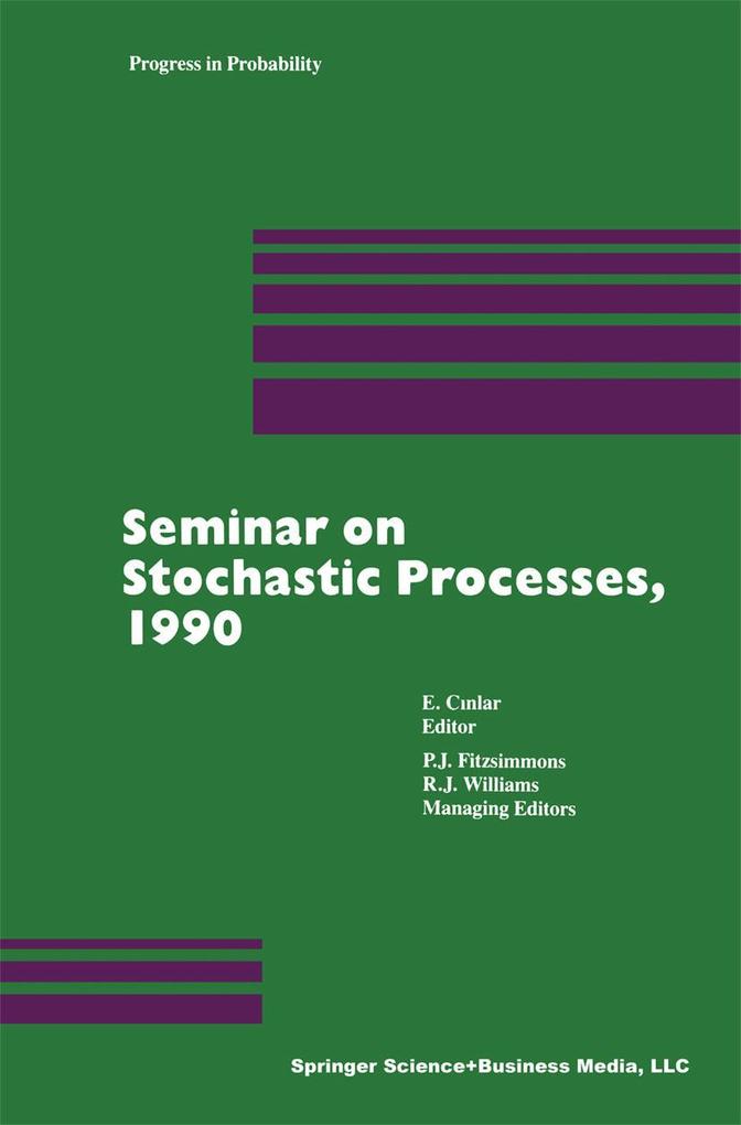 Seminar on Stochastic Processes 1990