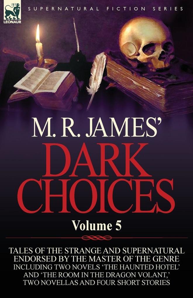 M. R. James' Dark Choices