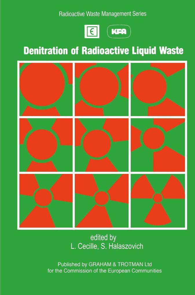 Denitration of Radioactive Liquid Waste
