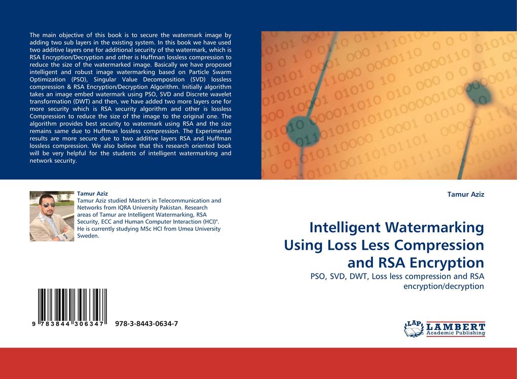 Intelligent Watermarking Using Loss Less Compression and RSA Encryption