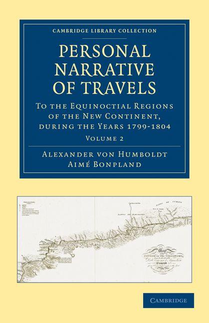 Personal Narrative of Travels - Volume 2