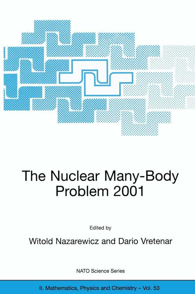 The Nuclear Many-Body Problem 2001