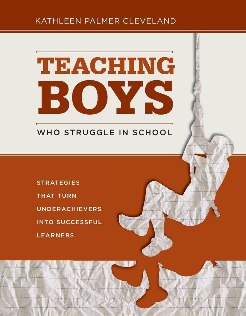 Teaching Boys Who Struggle in School