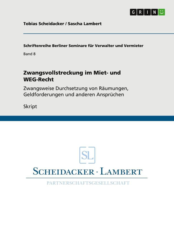 Zwangsvollstreckung im Miet- und WEG-Recht - Sascha Lambert/ Tobias Scheidacker