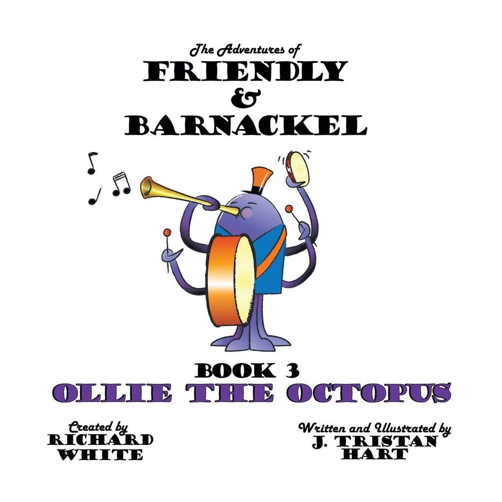 The Adventures of Friendly & Barnackel