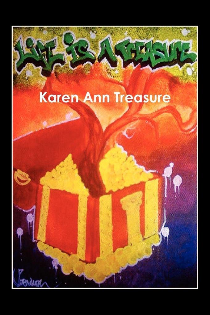Life Is a Treasure