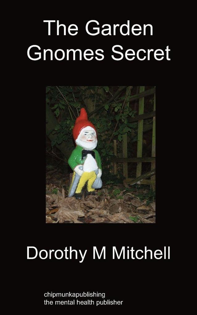 The Garden Gnomes Secret