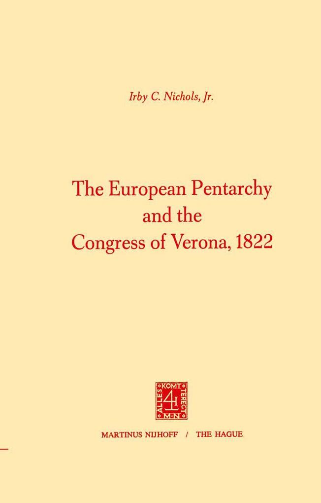 The European Pentarchy and the Congress of Verona 1822