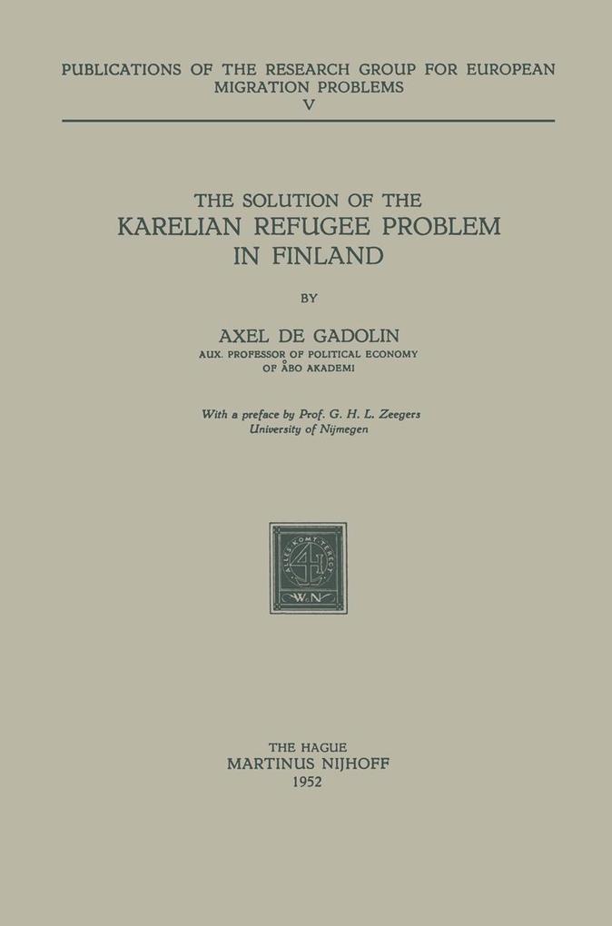 The Solution of the Karelian Refugee Problem in Finland
