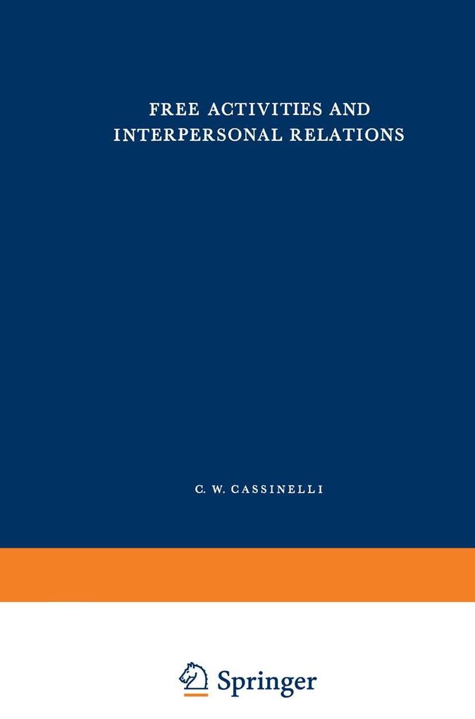 Free Activities and Interpersonal Relations