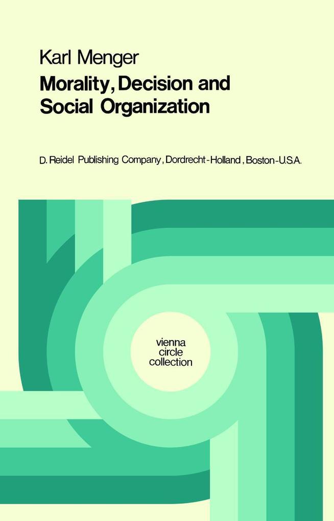 Morality Decision and Social Organization