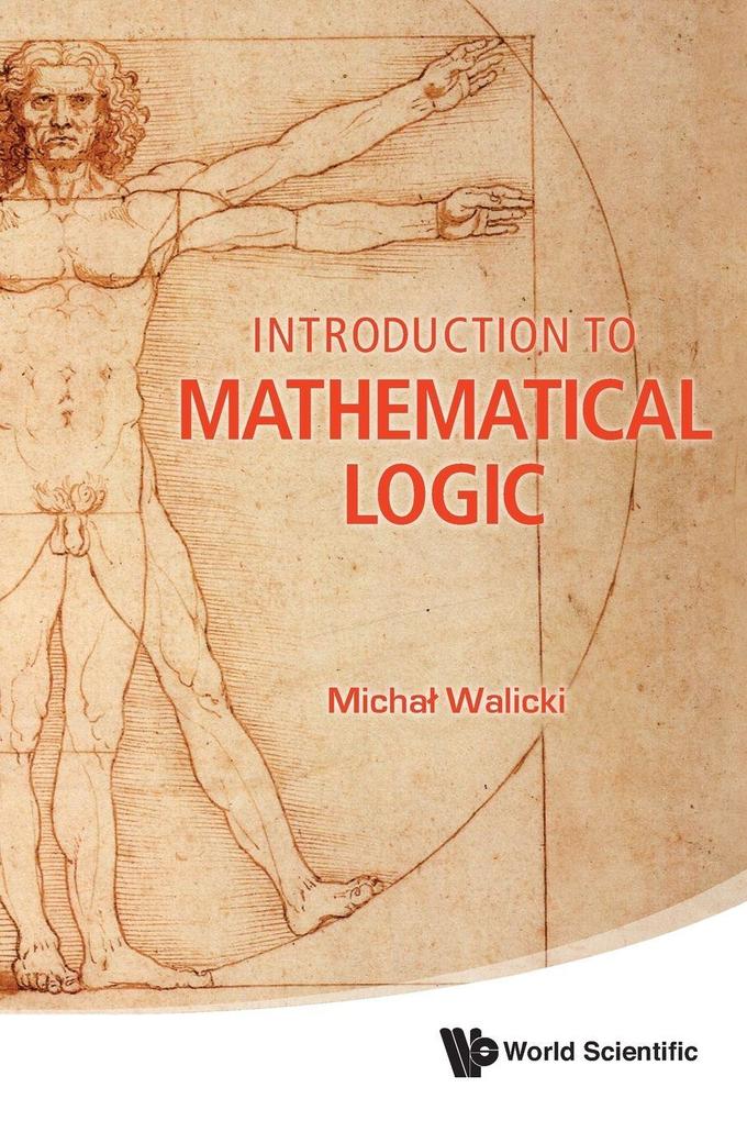 INTROD TO MATHEMATICAL LOGIC