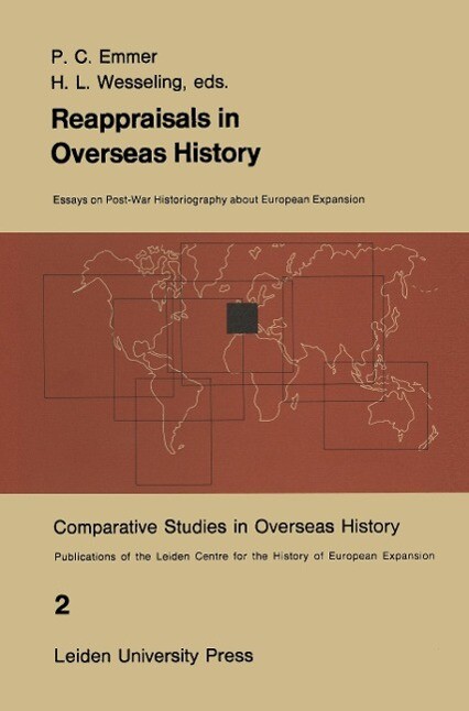 Reappraisals in Overseas History - P. C. Emmer/ H. L. Wesseling
