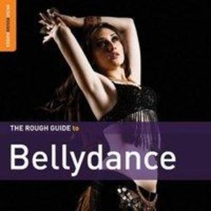 The Rough Guide To Bellydance (2nd Edition) **CD/+