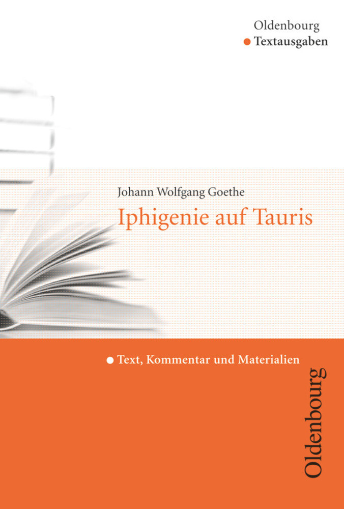 Oldenbourg Textausgaben - Texte Kommentar und Materialien - Marie Wokalek/ Johann Wolfgang von Goethe