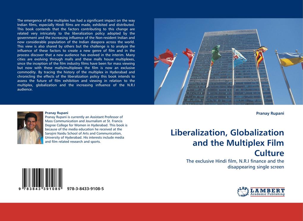 Liberalization Globalization and the Multiplex Film Culture - Pranay Rupani