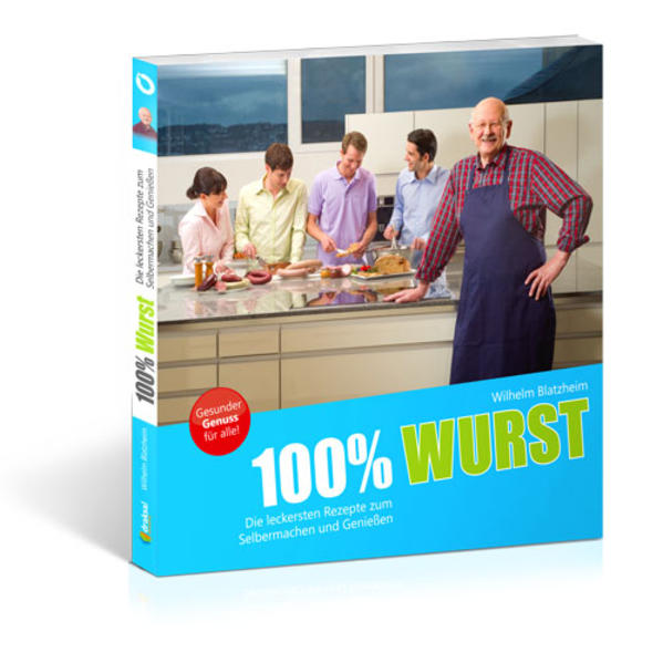 100% Wurst - Wilhelm Blatzheim