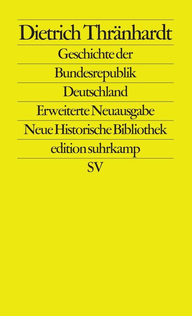 Geschichte der Bundesrepublik Deutschland