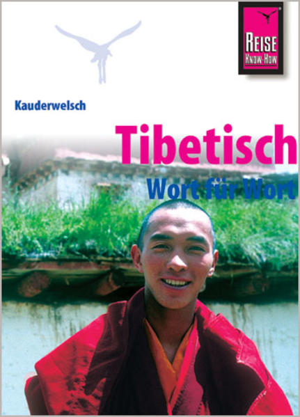 Kauderwelsch Sprachführer Tibetisch - Wort für Wort - Florian Reissinger