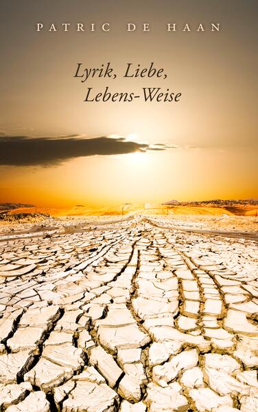 Lyrik Liebe Lebens-Weise