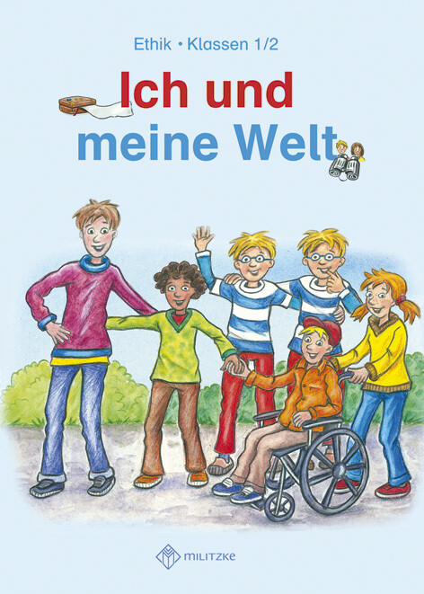 Ich und meine Welt. Klassen 1/2 Lehrbuch. Sachsen-Anhalt - Antje Köhler