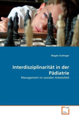 Interdisziplinarität in der Pädiatrie - Magda Grafinger
