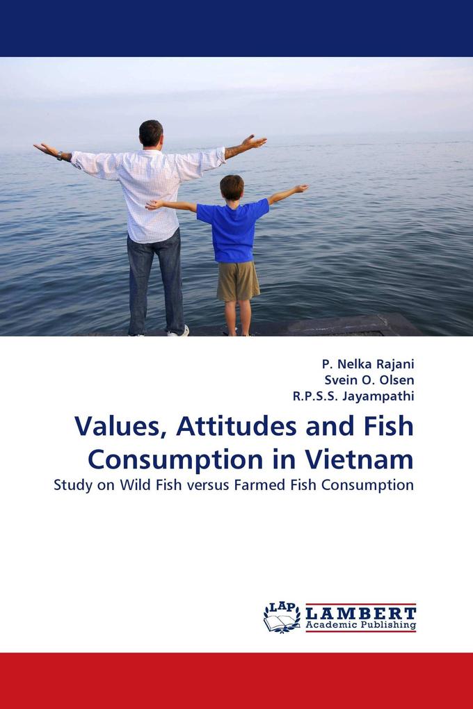 Values Attitudes and Fish Consumption in Vietnam