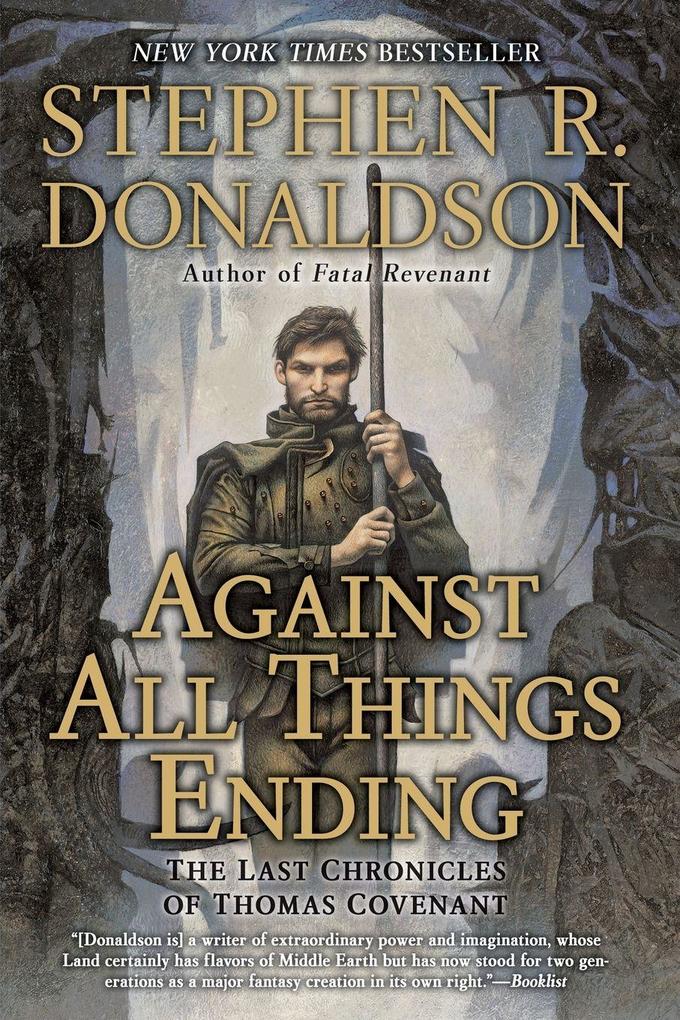 Against All Things Ending