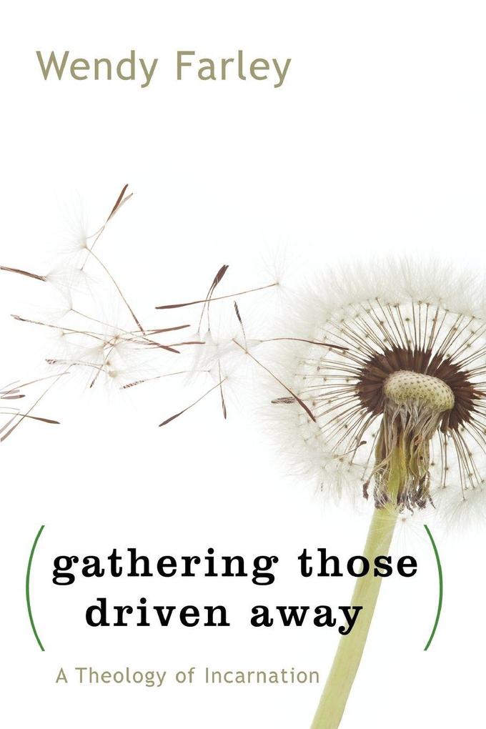 Gathering Those Driven Away