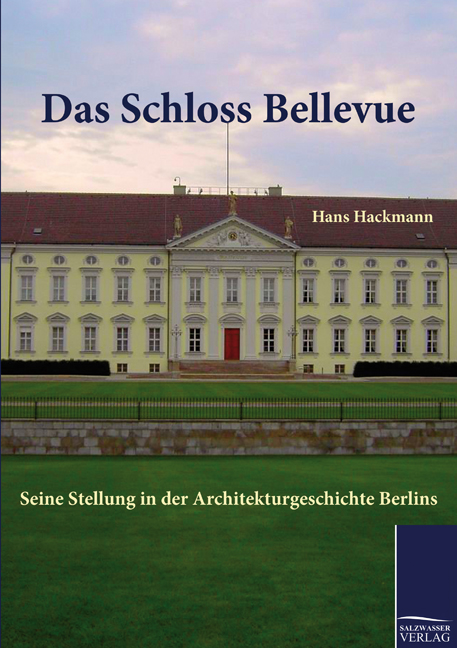Das Schloss Bellevue