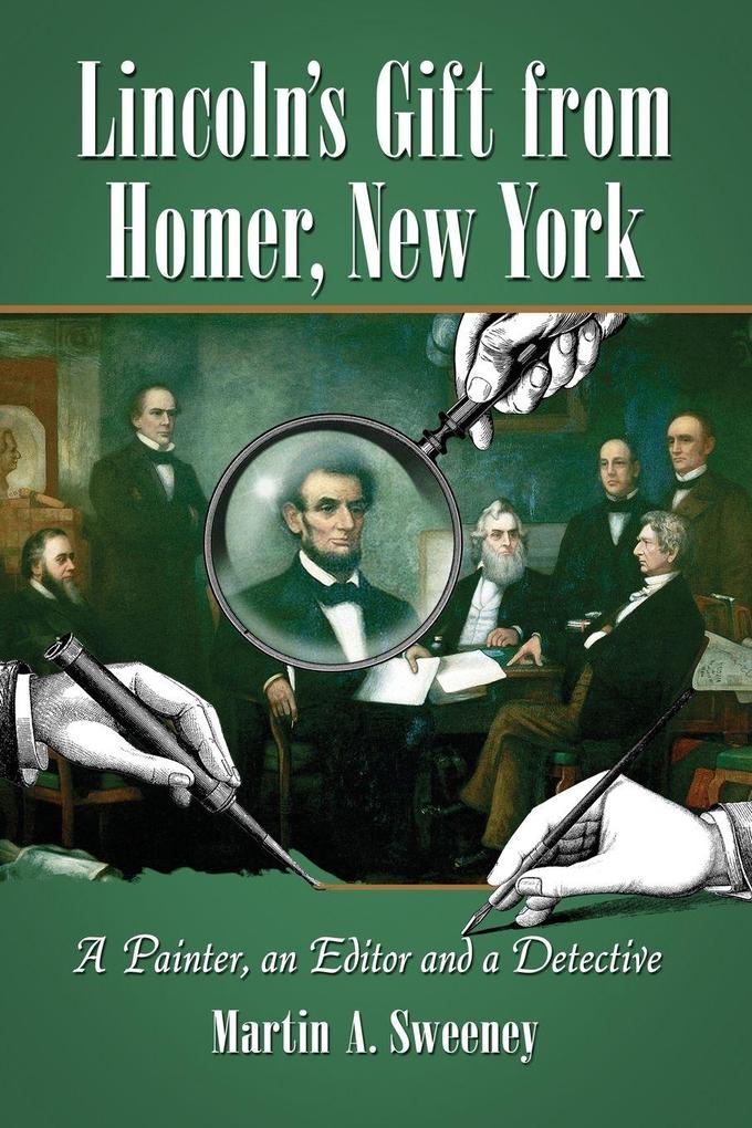Lincoln's Gift from Homer New York
