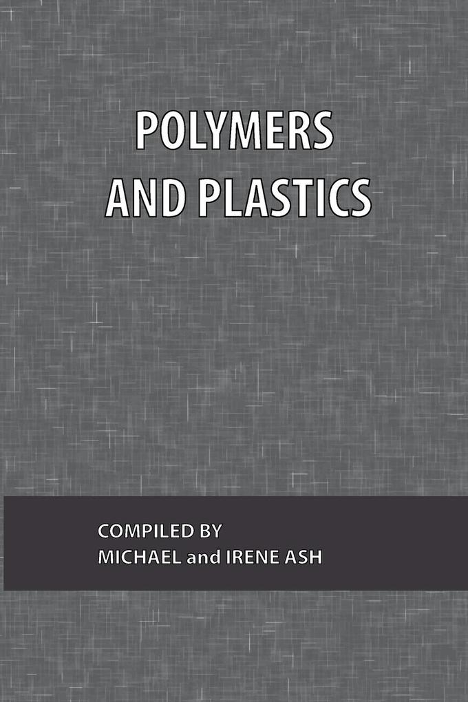 Polymers and Plastics