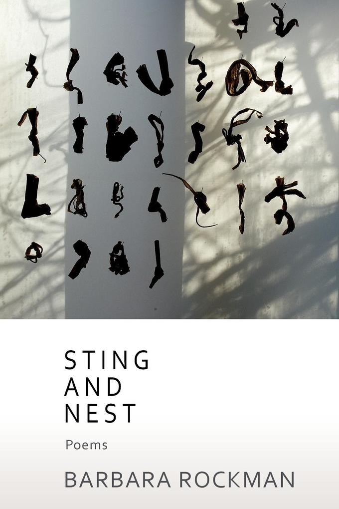 Sting and Nest Poems