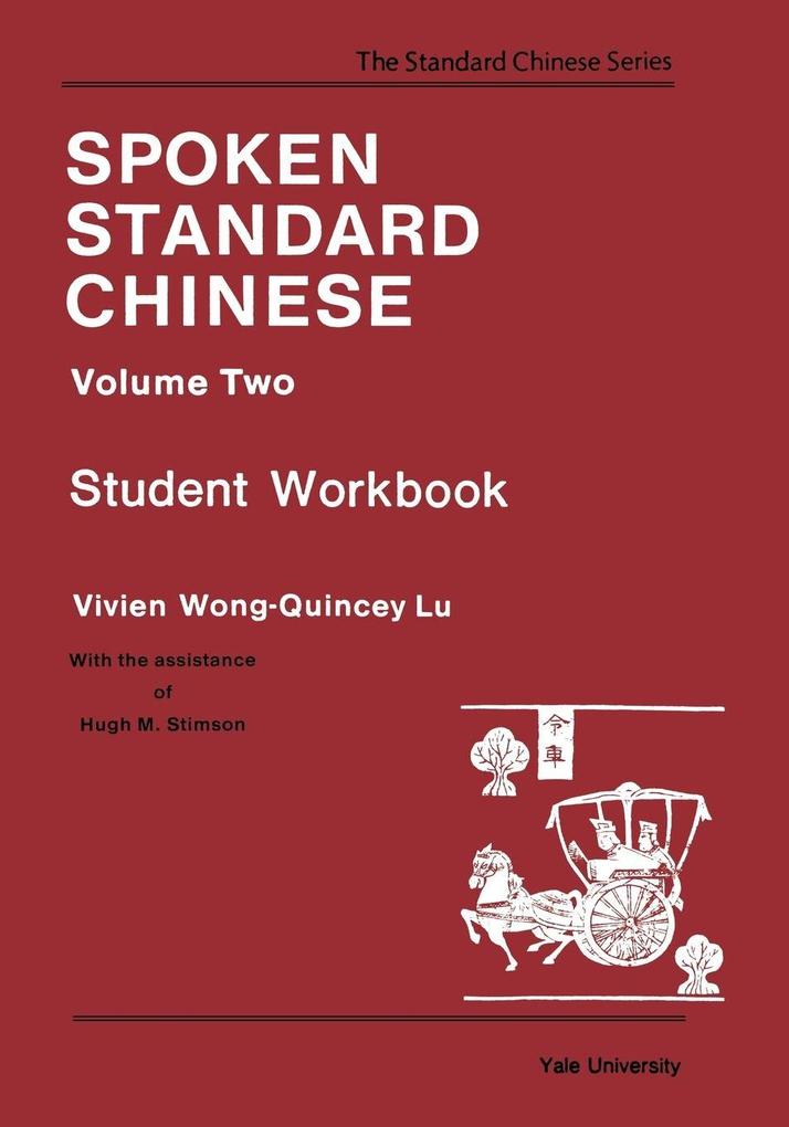 Spoken Standard Chinese Volume Two