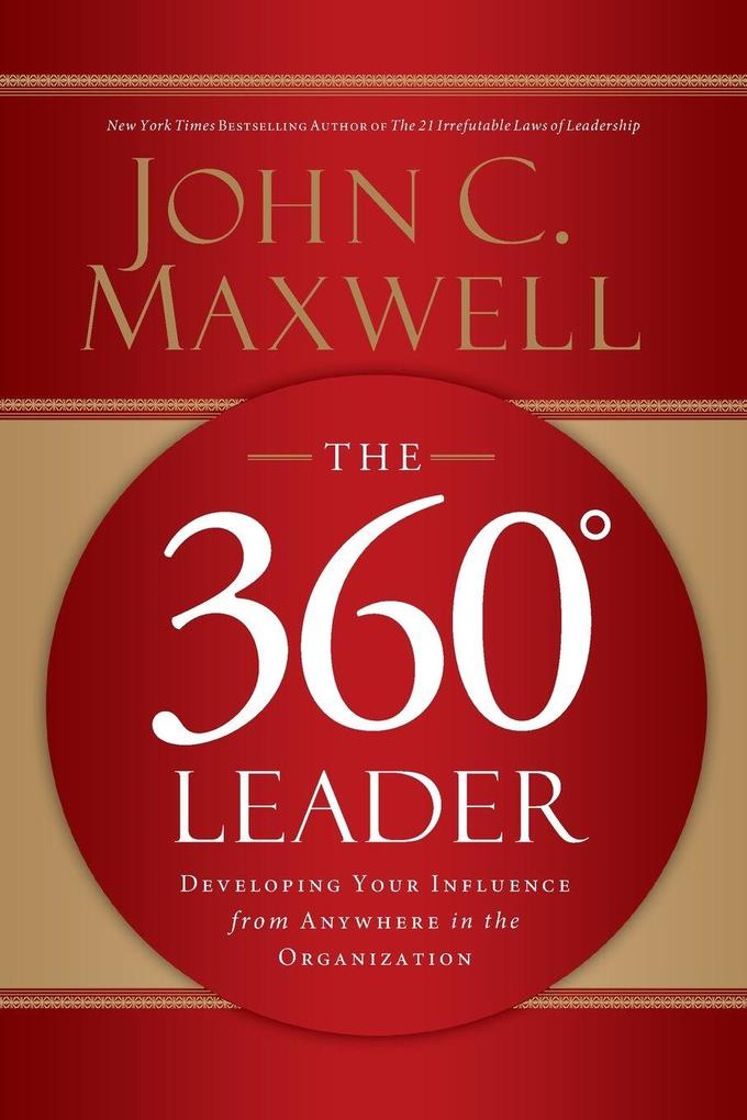 HarperCollins Leadership The 360 Degree Leader