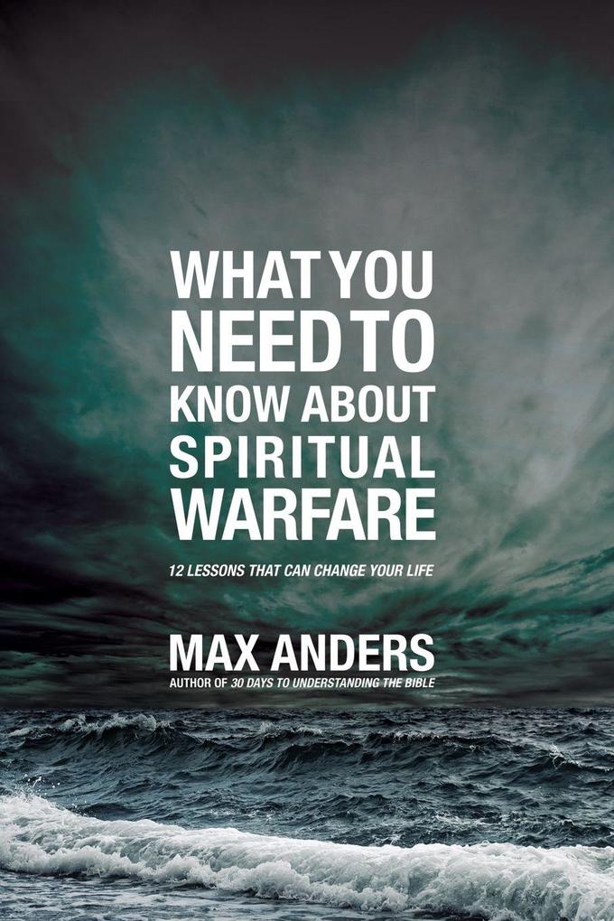 El What You Need to Know about Spiritual Warfare