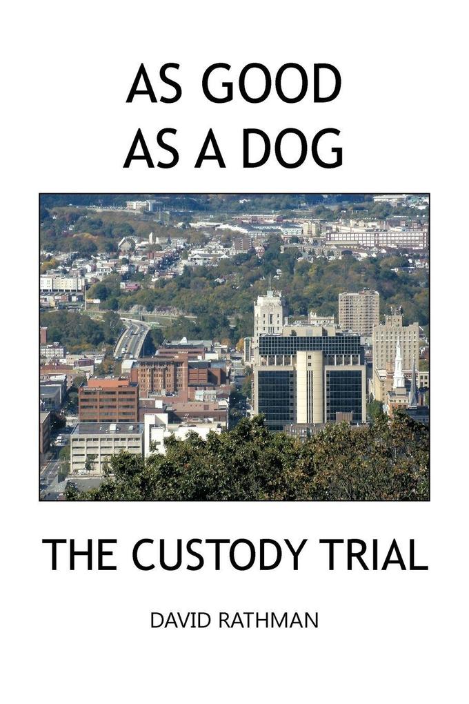 As Good as a Dog