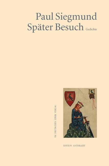 Später Besuch als Buch von Paul Siegmund - Paul Siegmund
