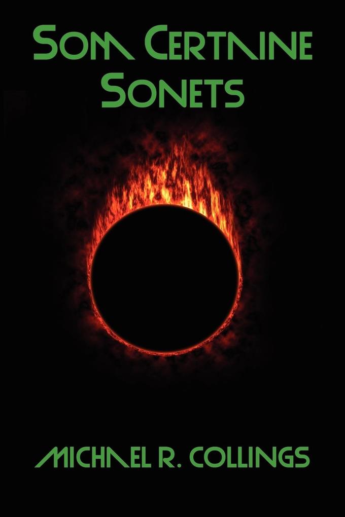Som Certaine Sonets Revised and Enlarged Edition