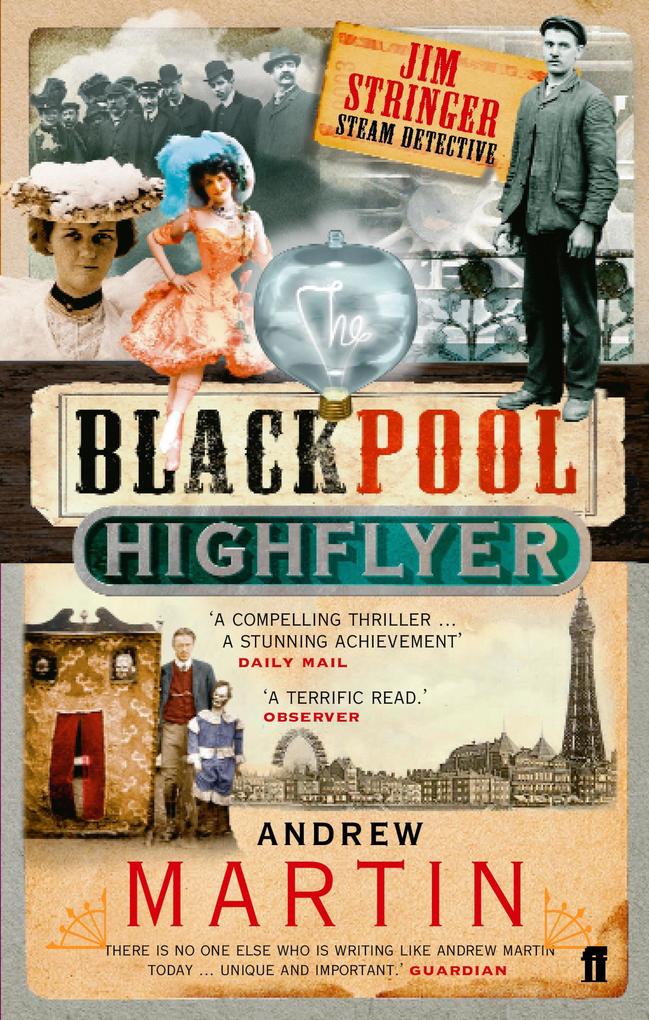 The Blackpool Highflyer - Andrew Martin
